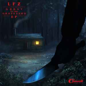 LFZ (2) - Ghost In The Graveyard EP album cover