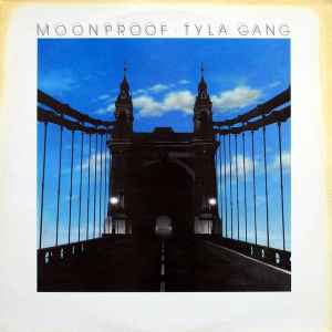 Tyla Gang - Moonproof album cover