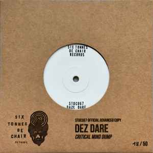 Dez Dare - Critical Mind Dump album cover