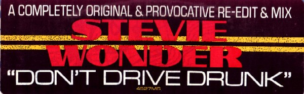 Stevie Wonder – Don't Drive Drunk (1985, Vinyl) - Discogs