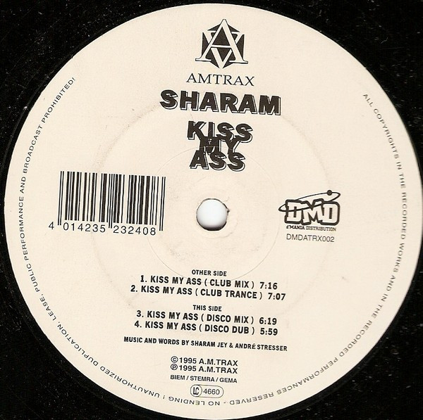 Sharam – Kiss My Ass