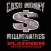 Cash Money Millionaires - Platinum Instrumentals