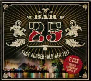 Various - Bar 25 Tage Ausserhalb Der Zeit album cover