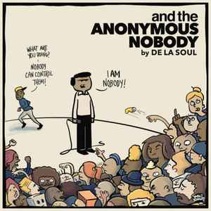 De La Soul - And The Anonymous Nobody album cover