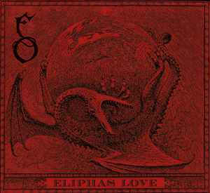 Funeral Oration - Eliphas Love album cover