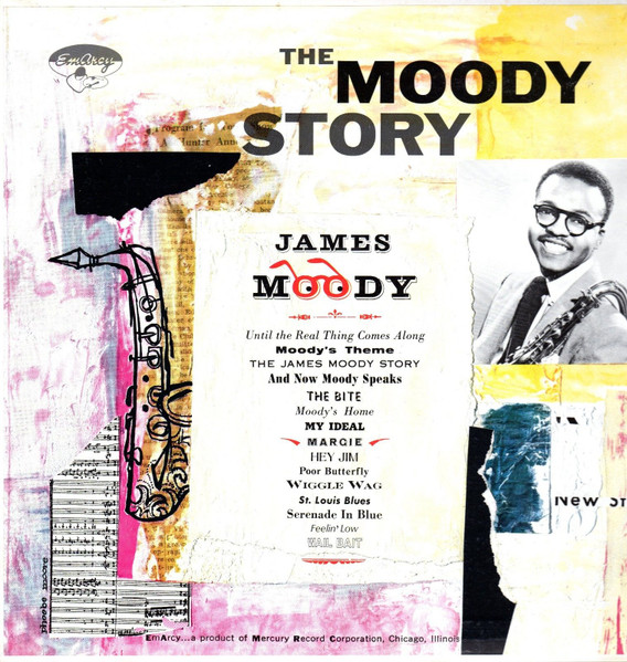 James Moody – The Moody Story (1957, Vinyl) - Discogs