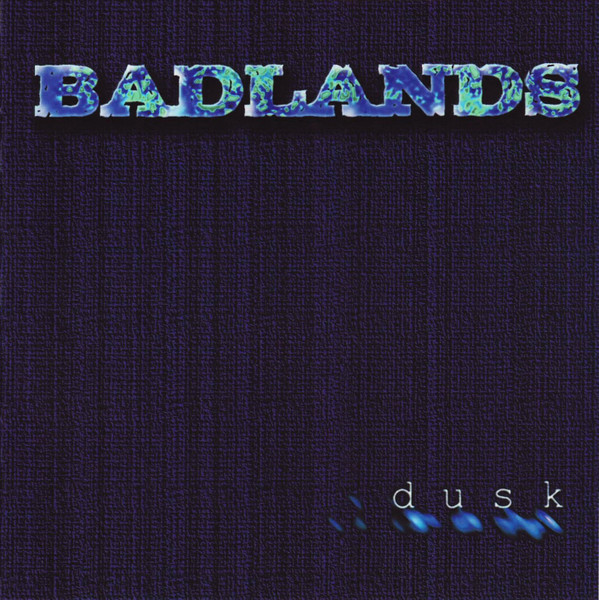 Badlands – Dusk (2009, CD) - Discogs