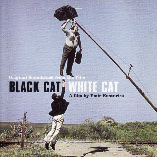 Bande Originale Du Film Chat Noir Chat Blanc 1998 CD Discogs