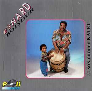 Esnard Boisdur - Esnard Boisdur Et Son Groupe Katel album cover