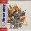 Konami Kukeiha Club - Metal Gear - Original MSX2 Videogame Soundtrack