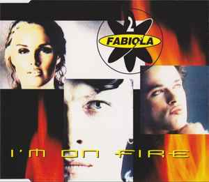2 Fabiola - I'm On Fire