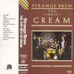 Cover of Strange Brew - The Very Best Of Cream, 1983, Cassette