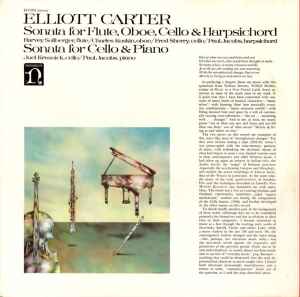abortar Mes dentro Elliott Carter – Sonata For Flute, Oboe, Cello & Harpsichord / Sonata For  Cello & Piano (1969, Vinyl) - Discogs