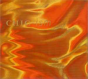 Chic – Chic-ism (1992, CD) - Discogs