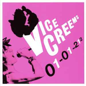 Vice Creems - 01-01-212 album cover