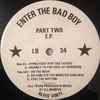 DJ Massive - Enter The Bad Boy Part 2 E.P.
