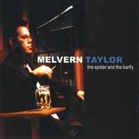 Melvern Taylor - The Spider And The Barfly album cover