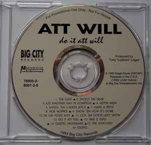 Att Will – Do It Att Will (1993, Promo (Dirty), CD) - Discogs