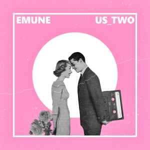 Emune - Us_Two