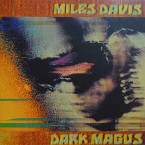 Miles Davis – Dark Magus: Live At Carnegie Hall (CD) - Discogs