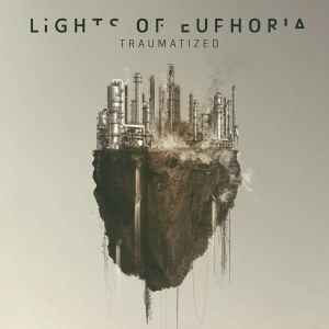 Traumatized - Lights Of Euphoria