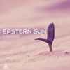 Eastern Sun (2) - Manifest