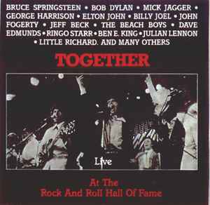 Various - Together - Live At The Rock And Roll Hall Of Fame album cover