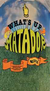 What's Up Matador (1997, VHS) - Discogs