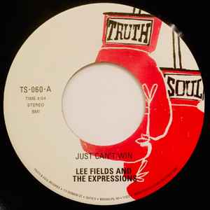 Lee Fields And The Expressions – Just Can't Win (2014, Vinyl) - Discogs
