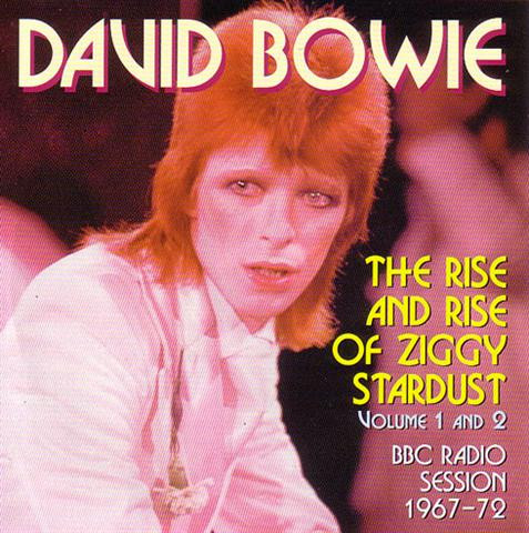 David Bowie – The Rise And Rise Of Ziggy Stardust Volume 1 And 2