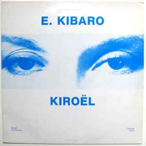 Elaine Kibaro - Kiroël album cover