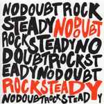 Rock Steady / No Doubt