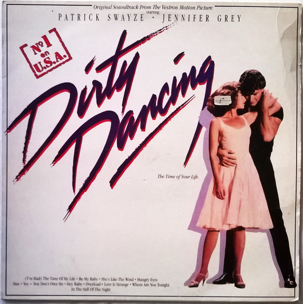 Dirty Dancing: Original Soundtrack - Vestron Motion Picture SEALED