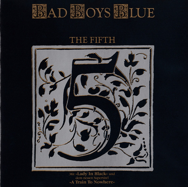 Bad Boys Blue - The Fifth | Releases | Discogs