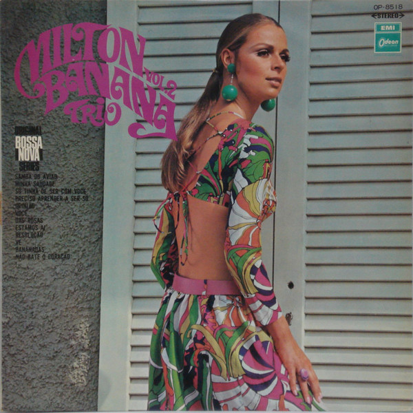 Milton Banana Trio – Milton Banana Trio Vol. 2 (1968, Vinyl) - Discogs