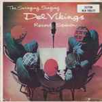 The Del Vikings - The Swinging, Singing Del Vikings Record Session