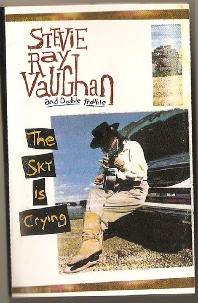 Stevie Ray Vaughan And Double Trouble – The Sky Is Crying (1991