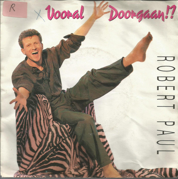 télécharger l'album Robert Paul - Vooral Doorgaan