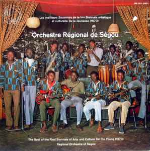 Orchestre Régional De Ségou - Orchestre Régional De Ségou = Regional Orchestra Of Segou album cover