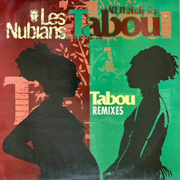 Les Nubians – Tabou Remixes (1999, Vinyl) - Discogs