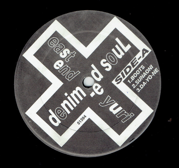 East End × Yuri – Denim-ed SouL (1994, Vinyl) - Discogs