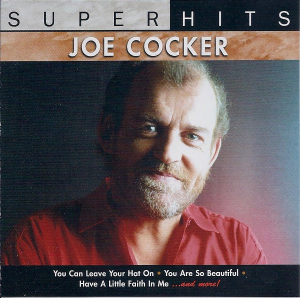 Joe Cocker – Super Hits (2007, CD) - Discogs