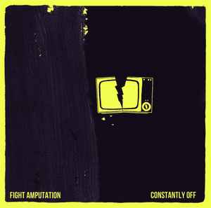 Fight Amp - Constantly Off album cover
