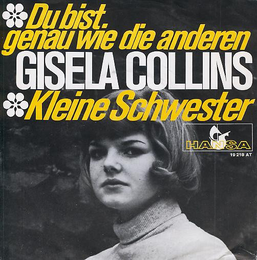 lataa albumi Gisela Collins - Du Bist Genau Wie Die Anderen Kleine Schwester