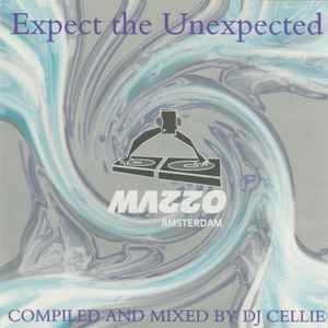 DJ Cellie - Expect The Unexpected