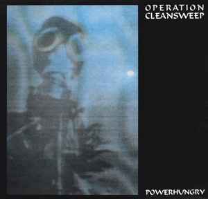 Powerhungry - Operation Cleansweep
