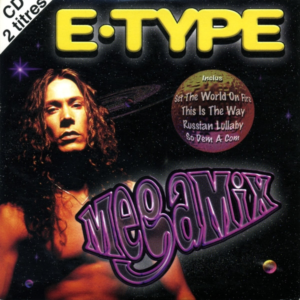 E-Type – MegaMix (1996, CD) - Discogs
