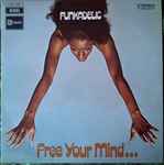 Cover of Free Your Mind And Your Ass Will Follow, 1970, Vinyl