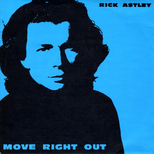 Rick Astley – Move Right Out (1991, Vinyl) - Discogs