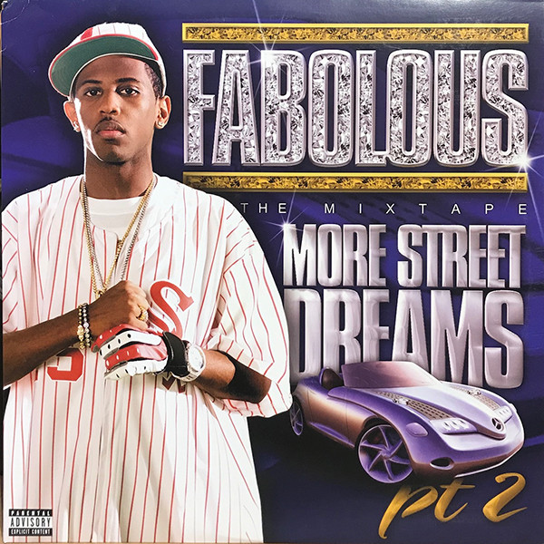 Fabolous – More Street Dreams Pt. 2: The Mixtape (2003, CD) - Discogs